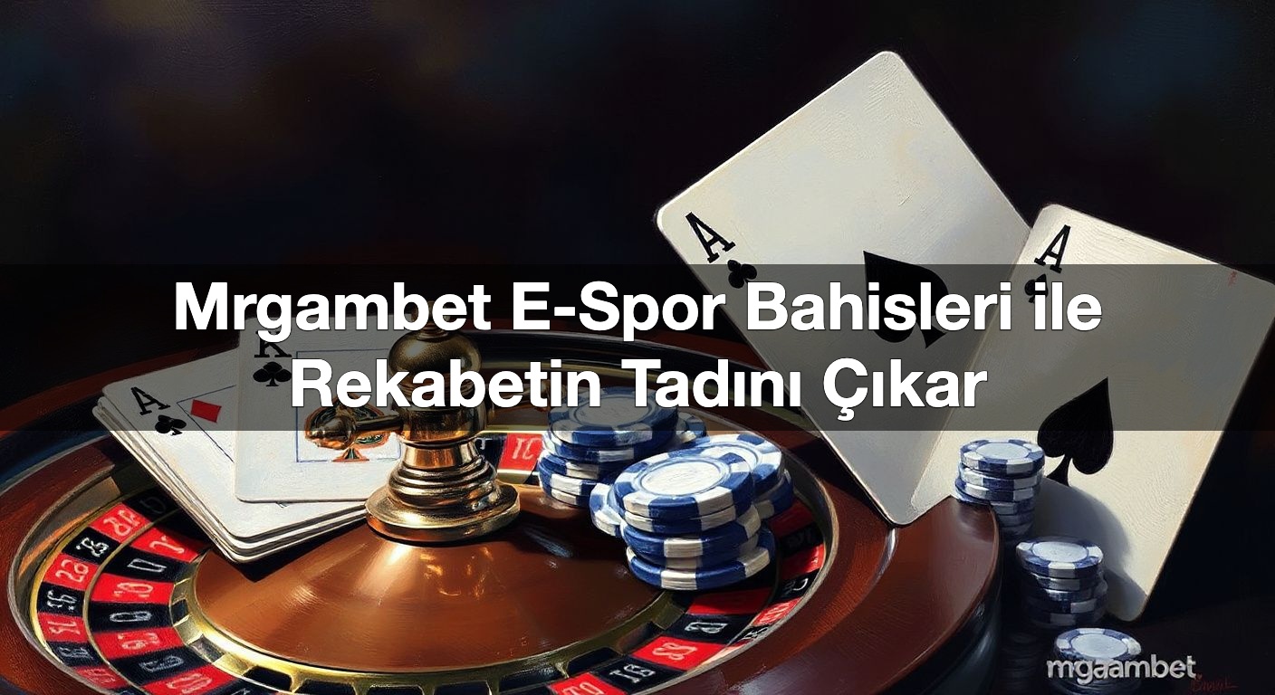 mrgambet e spor bahisleri ile rekabetin tad n kar 1792001144194